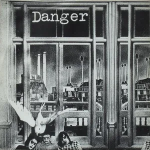 Danger
